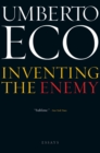 Inventing the Enemy : Essays - eBook