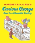 Curious George Goes to a Chocolate Factory - eBook