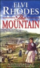 The Mountain : An emotional saga of fierce passions you won’t want to put down… - Book