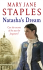 Natasha's Dream : An enthralling, thrilling and emotional romantic adventure you won’t be able to put down - Book