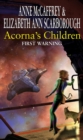 Acorna's Children : First Warning : First Warning - Book