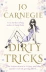 Dirty Tricks : the sexy, irresistibly fun page-turner to indulge in - Book