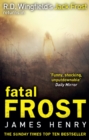 Fatal Frost : DI Jack Frost series 2 - Book
