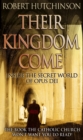 Their Kingdom Come : Inside the Secret World of Opus Dei - Book