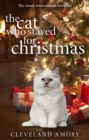The Cat Who Stayed For Christmas - Book