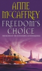 Freedom's Choice : (The Catteni Sequence: 2): a masterful display of storytelling and worldbuilding from one of the most influential SFF writers of all time… - Book