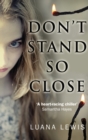 Don't Stand So Close - Book