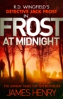 Frost at Midnight : DI Jack Frost series 4 - Book