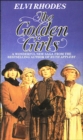 Golden Girls : a compelling and emotional Yorkshire saga from multi-million copy seller Elvi Rhodes - Book