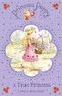 Princess Poppy: A True Princess - Book