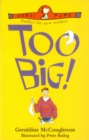 Too Big! - Book