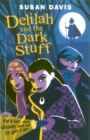 Delilah And The Dark Stuff - Book