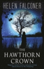 The Hawthorn Crown - Book