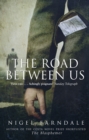 The Road Between Us - Book