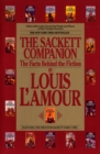 The Sackett Companion : The Facts Behind the Fiction - Book
