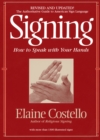 Signing : How To Speak With Your Hands - Book