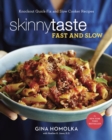 Skinnytaste Fast and Slow - eBook