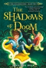 Uncommoners #2: The Shadows of Doom - eBook