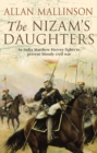 The Nizam's Daughters (The Matthew Hervey Adventures: 2) : A rip-roaring and riveting military adventure from bestselling author Allan Mallinson. - Book