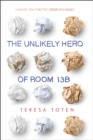 Unlikely Hero of Room 13B - eBook