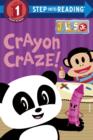 Crayon Craze! (Julius Jr.) - eBook