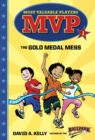 MVP #1: The Gold Medal Mess - eBook