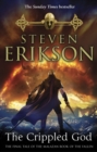 The Crippled God : The Malazan Book of the Fallen 10 - Book