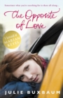 The Opposite Of Love - Book