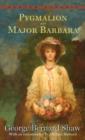 Pygmalion and Major Barbara - eBook