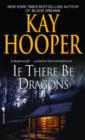 If There Be Dragons - eBook