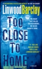 Too Close to Home - eBook