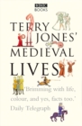 Terry Jones' Medieval Lives - Book