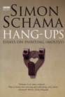 Hang-Ups : Essays on Painting (Mostly) - Book