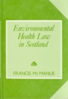Environmental Health Law in Scotland - Book