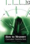 How to Measure Customer Satisfaction - Book