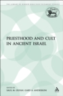 Priesthood and Cult in Ancient Israel - eBook