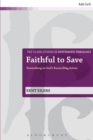 Faithful to Save : Pannenberg on God's Reconciling Action - eBook