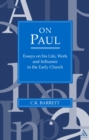 On Paul : Essays on His Life, Work, and Influence in the Early Church - eBook