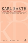 Church Dogmatics Study Edition 8 : The Doctrine of God II.1 A§ 28-30 - Book