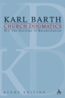 Church Dogmatics Study Edition 26 : The Doctrine of Reconciliation IV.2 A§ 67-68 - Book
