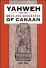 Yahweh and the Gods and Goddesses of Canaan - eBook