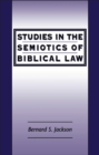 Studies in the Semiotics of Biblical Law - eBook
