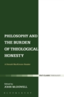 Philosophy and the Burden of Theological Honesty : A Donald Mackinnon Reader - eBook