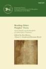 Reading Other Peoples’ Texts : Social Identity and the Reception of Authoritative Traditions - Book
