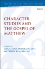 Character Studies in the Gospel of Matthew - Book