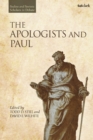 The Apologists and Paul - Book