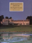 Boughton House : The English Versailles - Book