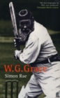 W. G. Grace: A Life - Book
