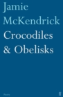 Crocodiles & Obelisks - Book
