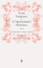 A Sportsman's Sketches: Volume 1 - Book